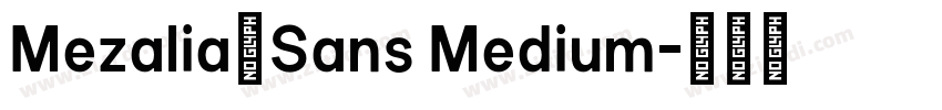 Mezalia_Sans Medium字体转换